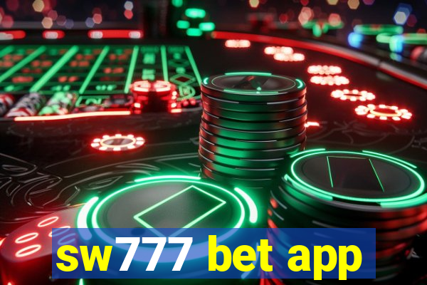 sw777 bet app